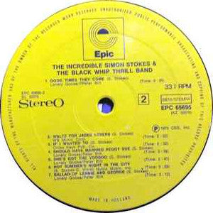 Simon Stokes & The Black Whip Thrill Band : The Incredible Simon Stokes & The Black  Whip Thrill Band (LP, Album)