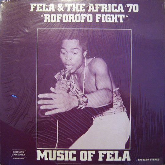 Fela* & The Africa '70* : Music Of Fela: Roforofo Fight (LP, Gre)