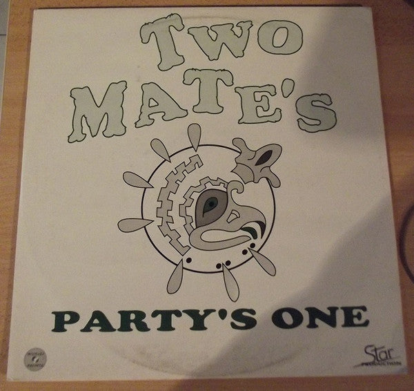 Two Mate's : Party's One (12",45 RPM)