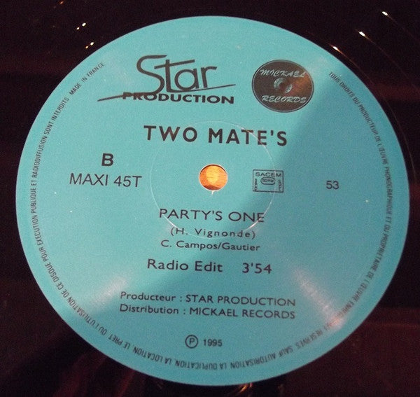 Two Mate's : Party's One (12",45 RPM)
