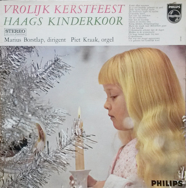 Haags Kinderkoor Dirigent Marius Borstlap Orgel Piet Kraak : Vrolijk Kerstfeest (LP)