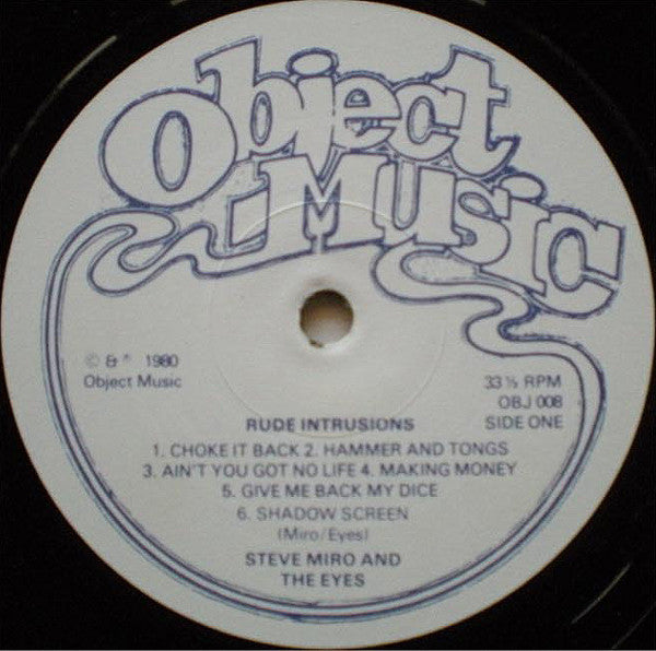 Steve Miro And The Eyes (2) : Rude Intrusions (LP, Album)