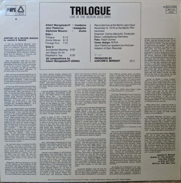 Trilogue - Albert Mangelsdorff - Alphonse Mouzon - Jaco Pastorius : Trilogue - Live At The Berlin Jazz Days (LP, Album)