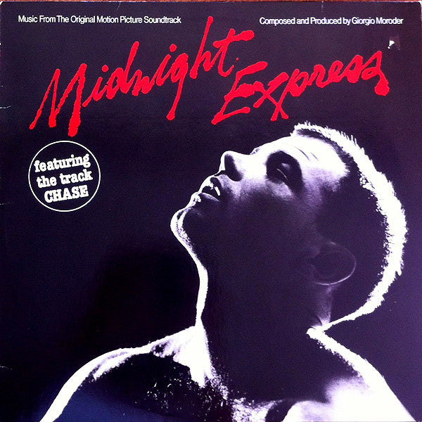 Giorgio Moroder : Midnight Express (Music From The Original Motion Picture Soundtrack) (LP,Album)